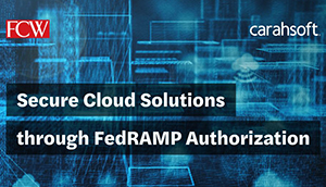 Secure Cloud Solutions through FedRAMP Authorization